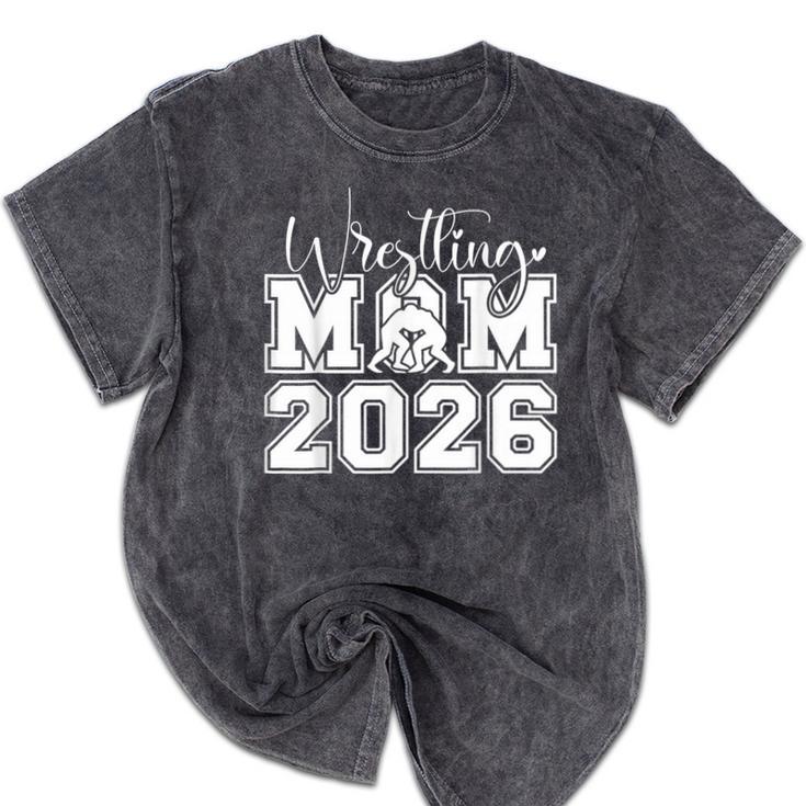 Senior 2026 Wrestling Mom Proud Senior 2026 Mom Graduation Mineral Wash Tshirts