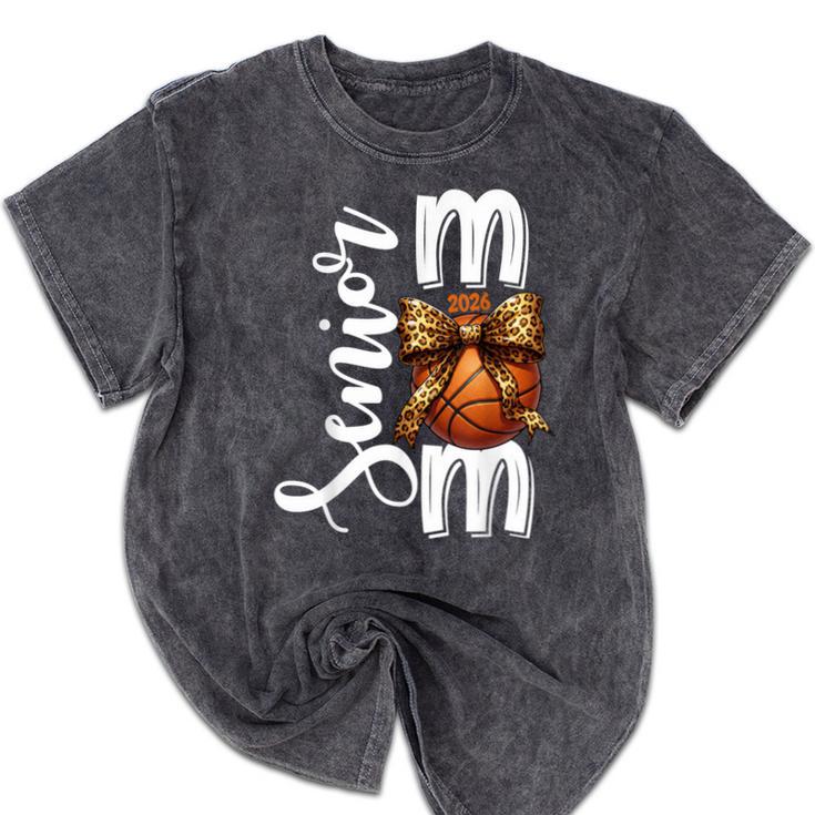 Senior Basketball Mom Class Of 2026 Player Graduation Grad Mineral Wash Tshirts