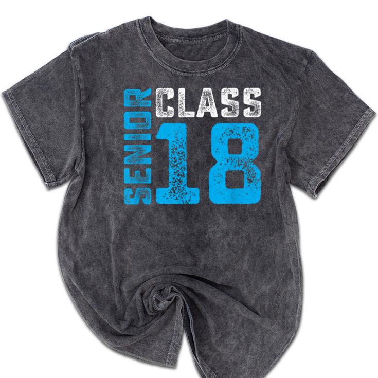 Senior Class 18 Shirt Graduation Apparel T-Shirt Mineral Wash Tshirts