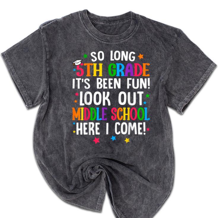 So Long 5th Grade Graduation Middle School Here I Come Kids Mineral Wash Tshirts