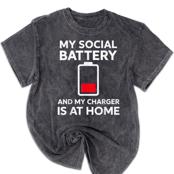 Social Battery Low Charger At Home Antisocial Introvert Mineral Wash Tshirts