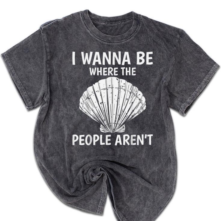 Solitude Introverts I Wanna Be Where The People Aren't Mineral Wash Tshirts