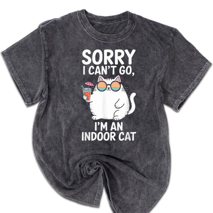 Sorry I Can’t Go I’m An Indoor Cat Introvert Cat Mineral Wash Tshirts