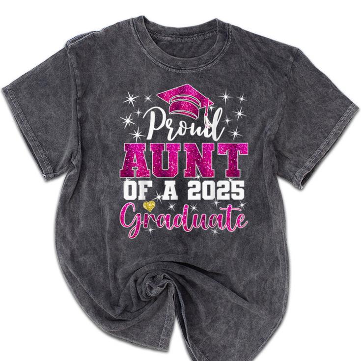Super Proud Aunt Of 2025 Graduate Senior Graduation Family Mineral Wash Tshirts