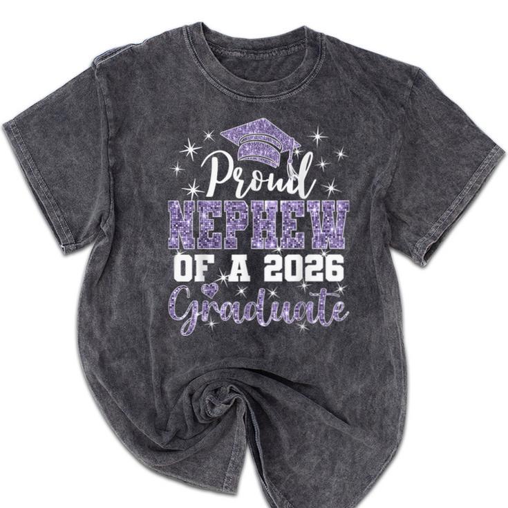 Super Proud Nephew Of 2026 Graduate Senior Graduation Family Mineral Wash Tshirts