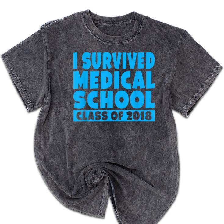 I Survived Medical School Class Of 2018 Graduation Mineral Wash Tshirts
