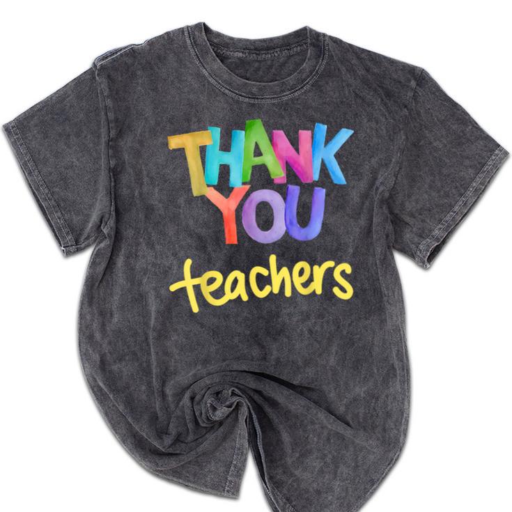 Thank You Teacher Appreciation Graduation Men Women Girls Kids Mineral Wash Tshirts