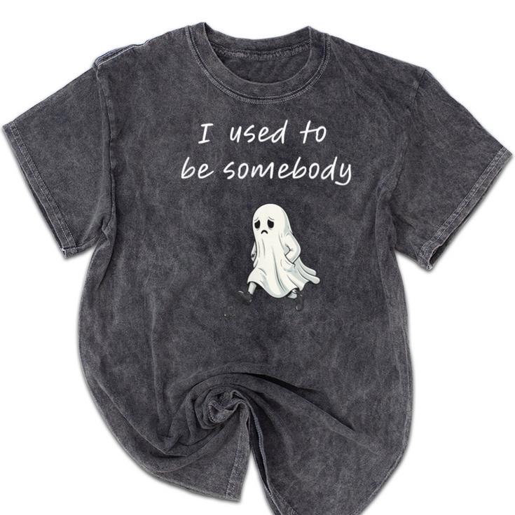 I Used To Be Somebody Nostalgia Halloween Spooky Season Mineral Wash Tshirts