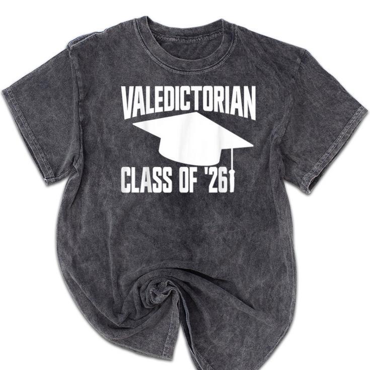 Valedictorian Class Of '26 Graduation 2026 Valedictorian Mineral Wash Tshirts