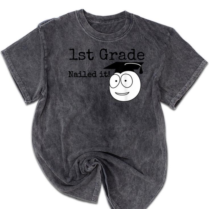 1st Grade Nailed It Kids Graduation TShirt Second Grade Mineral Wash Tshirts