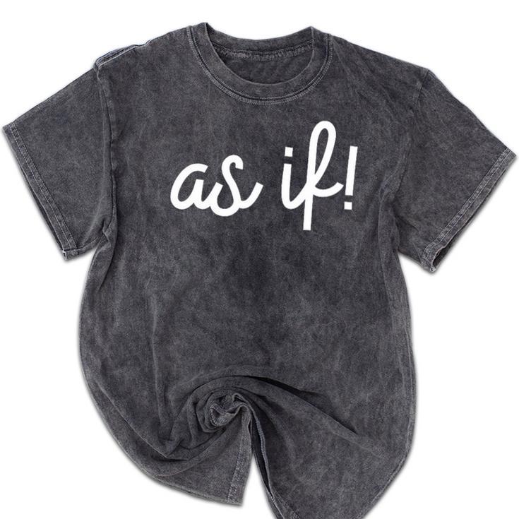 As If 90s Nostalgia Quote MovieShirt Premium Tri-Blend Mineral Wash Tshirts