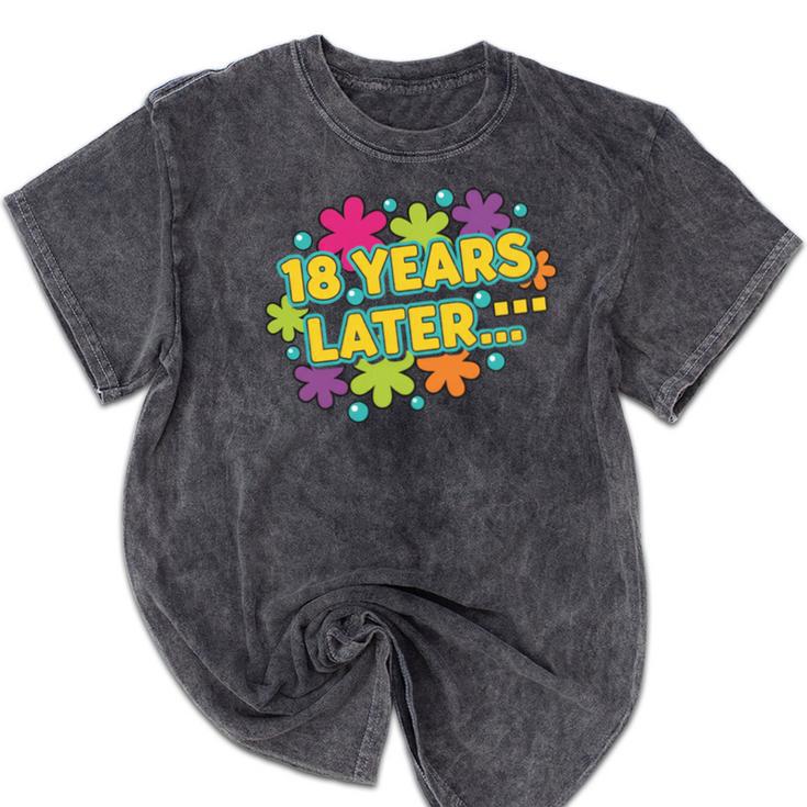 Cartoons Retro 18 Years Later Groovy Pop Art Nostalgia Mineral Wash Tshirts