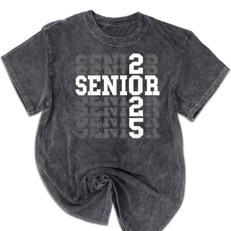 Class Of 2025 Senior 2025 Back To School 2025 Graduation 25 Mineral Wash Tshirts