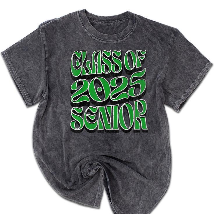 Class Of 2025 Senior Green Student Graduation Mineral Wash Tshirts