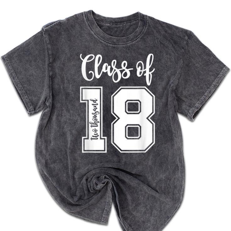 Class Of Two Thousand 18 Shirt Graduation T-Shirt Mineral Wash Tshirts