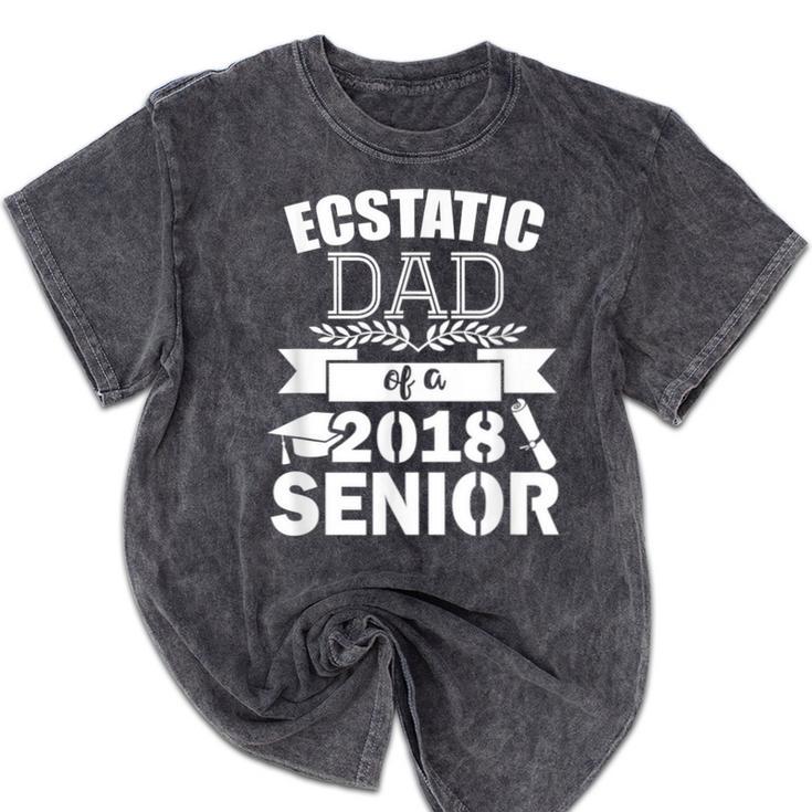 Dad Of a 2018 Senior Graduation Mineral Wash Tshirts