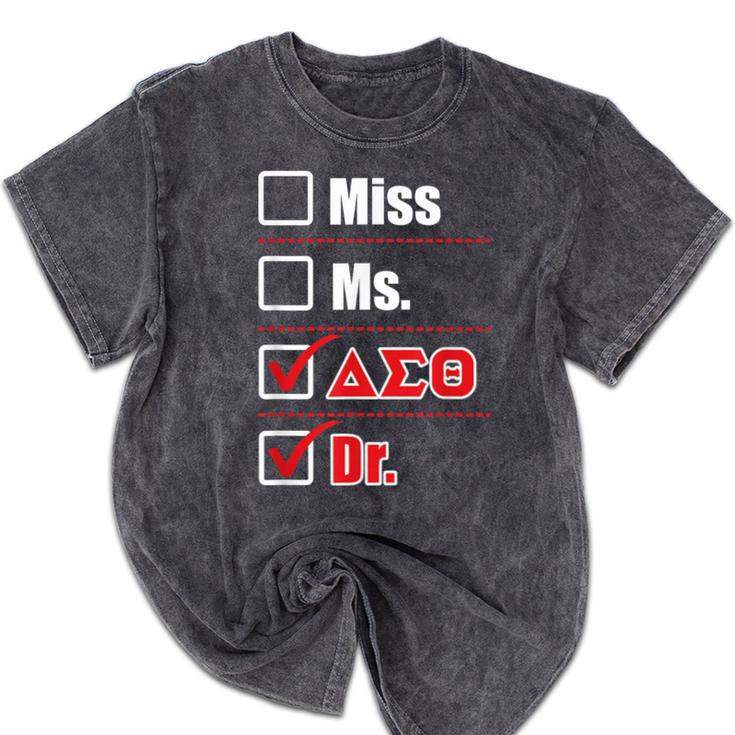 Delta Sigma Theta Sorority Delta Doctor Graduation Mineral Wash Tshirts