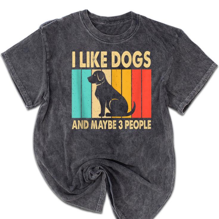 I Like Dogs And Maybe 3 People Introvert Mineral Wash Tshirts