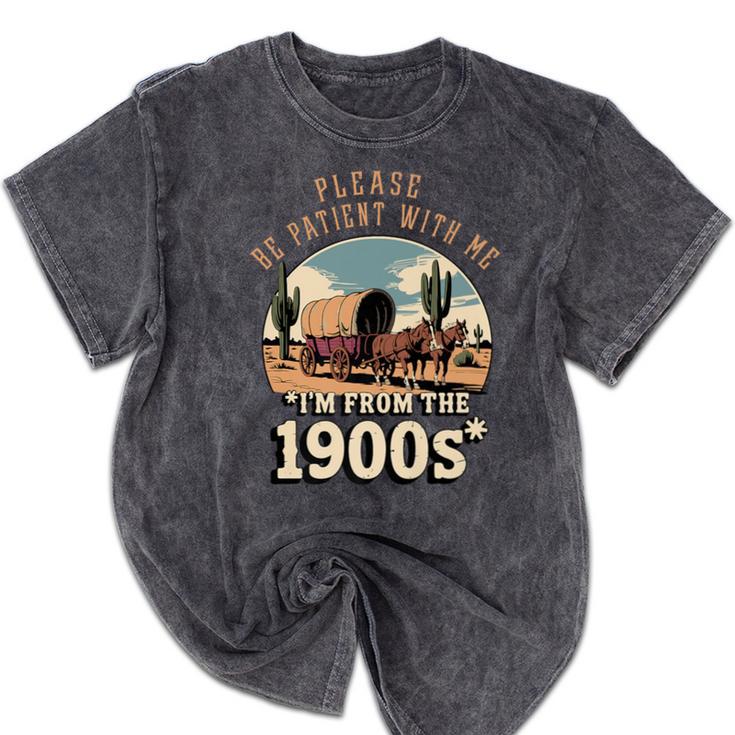 Father’s Day Please Be Patient With Me I'm From The 1900s Premium Mineral Wash Tshirts Father’s Day Please Be Patient With Me I'm From The 1900s Premium Mineral Wash Tshirts