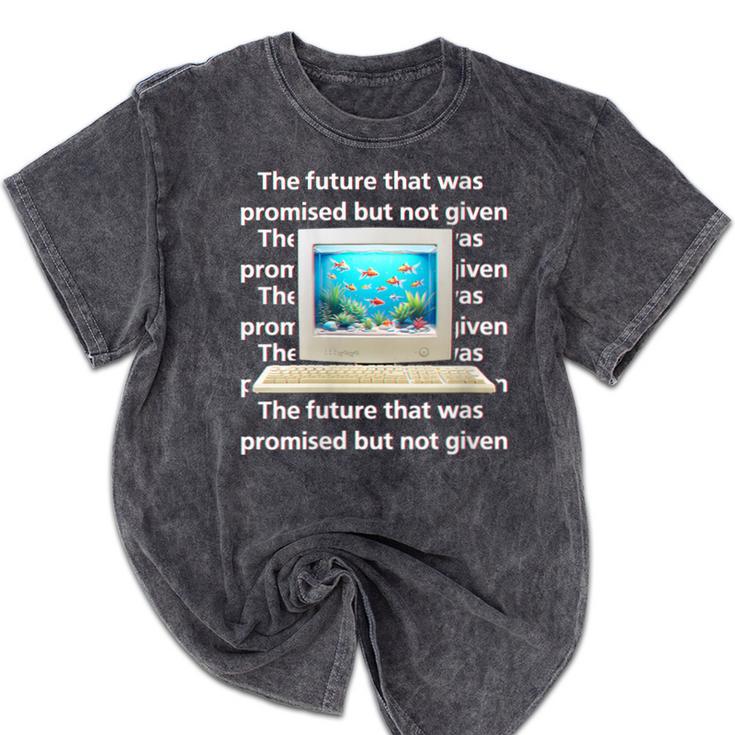 Frutiger Aero Aesthetic Tech The Future That Was Promised Mineral Wash Tshirts Frutiger Aero Aesthetic Tech The Future That Was Promised Mineral Wash Tshirts