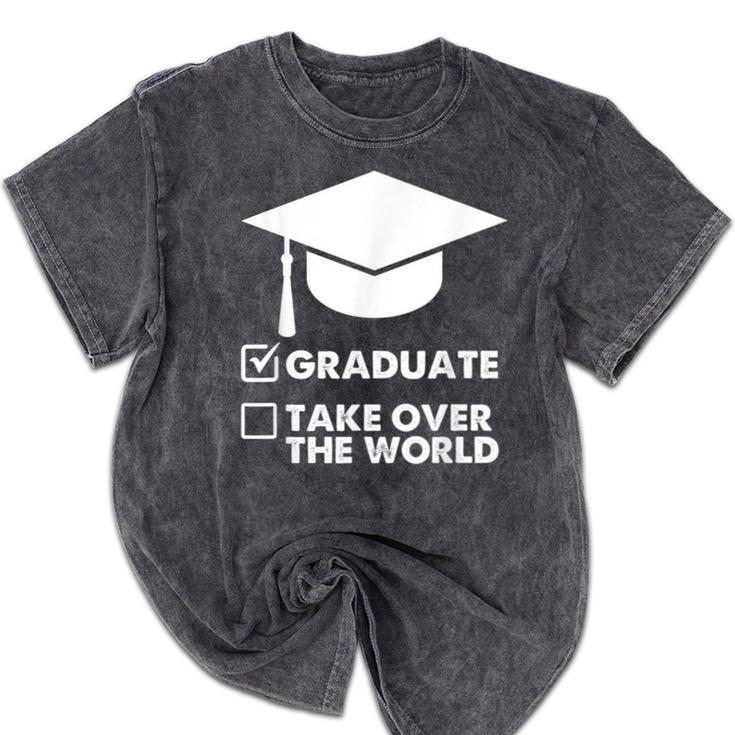 Funny Graduate Joke Mens Womens Graduation Gifts Mineral Wash Tshirts
