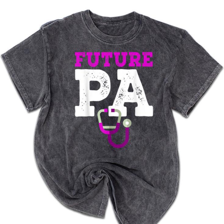 Future PA Physician Assistant Graduation Mineral Wash Tshirts