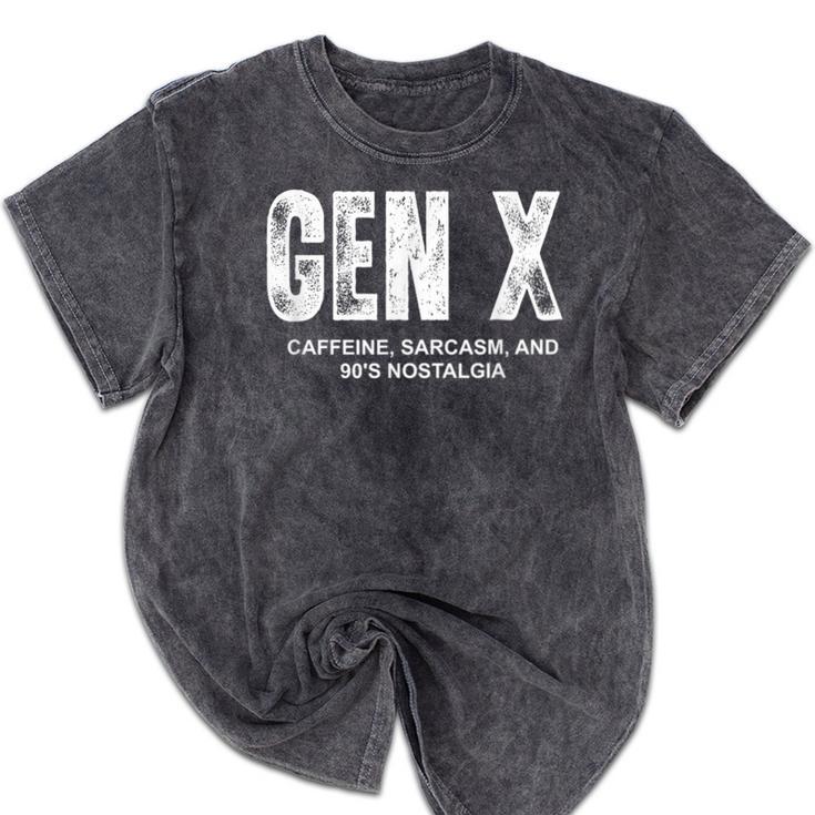 Gen X Caffeine Sarcasm 90s Nostalgia Men Women Graphic Mineral Wash Tshirts