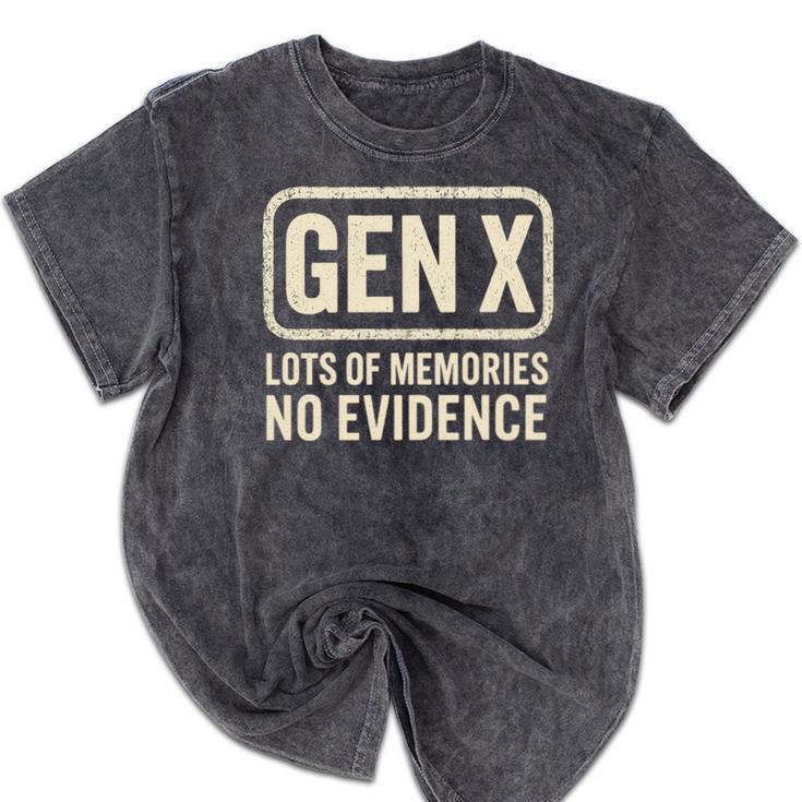 Gen X Lots Of Memories No Evidence Retro Nostalgia Premium Tri-Blend Mineral Wash Tshirts Gen X Lots Of Memories No Evidence Retro Nostalgia Premium Tri-Blend Mineral Wash Tshirts
