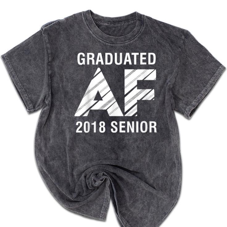 Graduated AF 2018 Senior Graduation Shirt Mineral Wash Tshirts