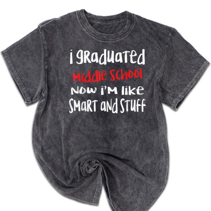 I Graduated Middle School Graduation Mineral Wash Tshirts