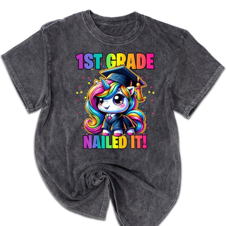 Graduation 1st Grade Unicorn Nailed It Girls Grad Magical Mineral Wash Tshirts