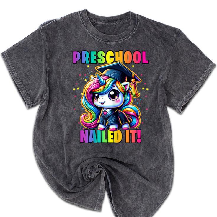 Graduation Preschool Unicorn Nailed It Pre-K Girls Grad Mineral Wash Tshirts