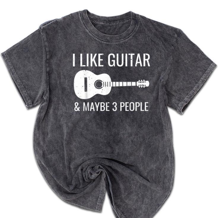 I Like Guitar & Maybe 3 People Music Introvert Guitar Mineral Wash Tshirts I Like Guitar & Maybe 3 People Music Introvert Guitar Mineral Wash Tshirts