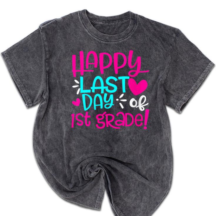 Happy Last Day Of First 1st Grade Teacher Student Graduation Mineral Wash Tshirts