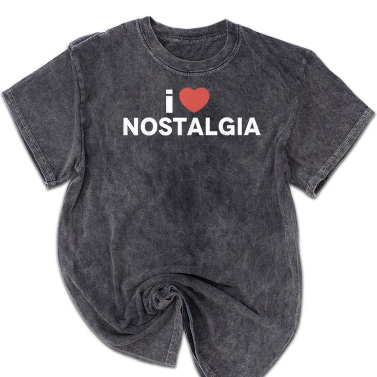 I Heart Love Nostalgia Mineral Wash Tshirts I Heart Love Nostalgia Mineral Wash Tshirts