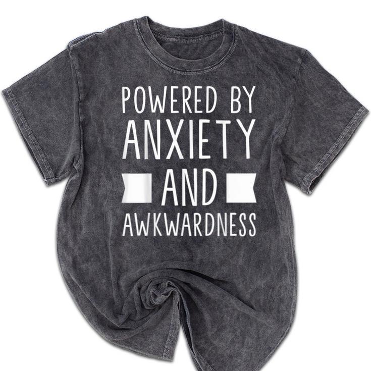 Introverts Social Anxiety Powered By Anxiety And Awkwardness Mineral Wash Tshirts Introverts Social Anxiety Powered By Anxiety And Awkwardness Mineral Wash Tshirts