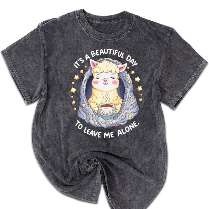 It's A Beautiful Day To Leave Me Alone Introvert Mineral Wash Tshirts It's A Beautiful Day To Leave Me Alone Introvert Mineral Wash Tshirts