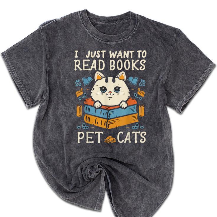 I Just Want To Read Books And Pet Cats Introvert Mineral Wash Tshirts
