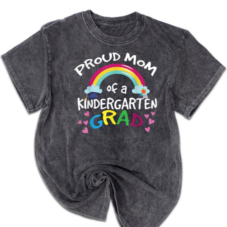 Kindergarten Graduation Proud Mom Son Daughter Mineral Wash Tshirts