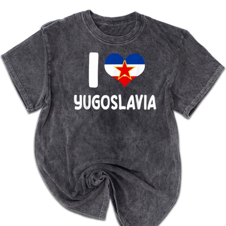 I Love Yugoslavia Proud Yugoslav Nostalgia Saying Mineral Wash Tshirts