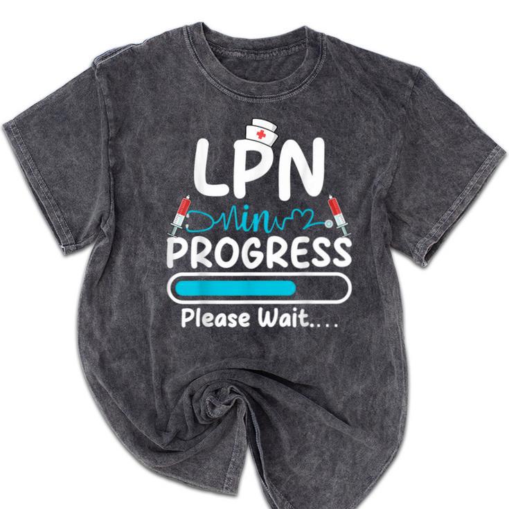 LPN In Progress Loading Future Nurse Graduation Lover Mineral Wash Tshirts