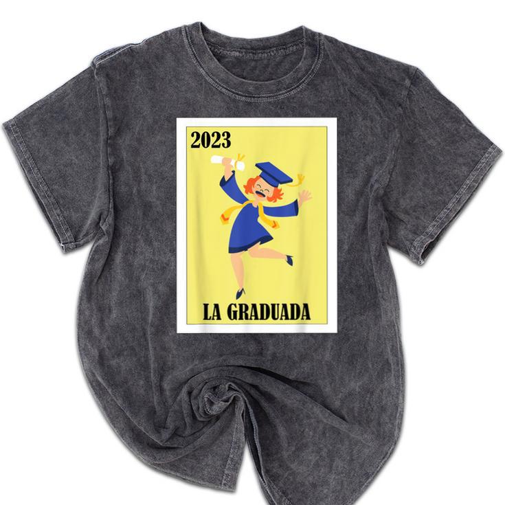 Mexican For Graduation La Graduada 2023 Mineral Wash Tshirts