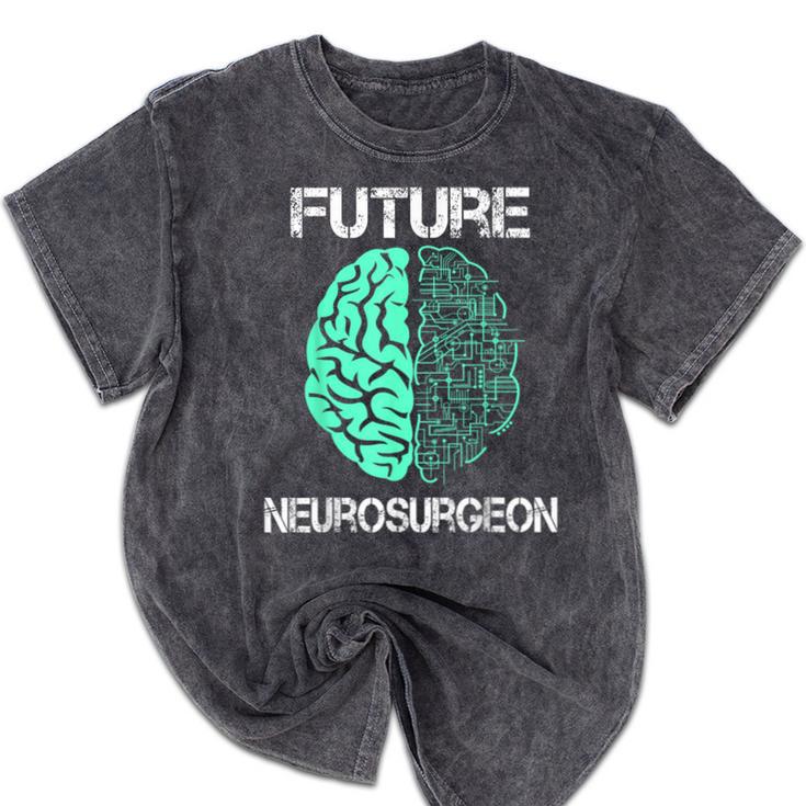 Neuro Surgeon Brain Student Graduation Future Neurosurgeon Mineral Wash Tshirts