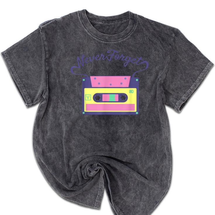 Nostalgia 1980s 80s 90s Costume Party Never Forget Mineral Wash Tshirts Nostalgia 1980s 80s 90s Costume Party Never Forget Mineral Wash Tshirts