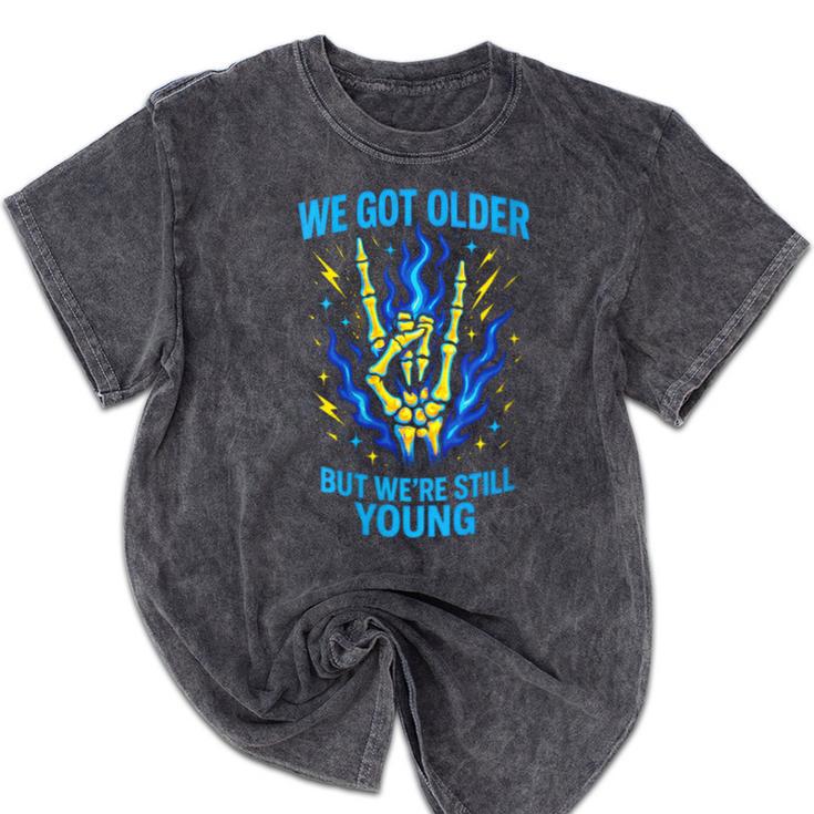 We Got Older Emo Punk Rock Nostalgia Mineral Wash Tshirts We Got Older Emo Punk Rock Nostalgia Mineral Wash Tshirts