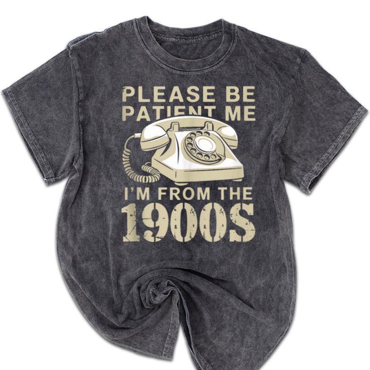 Patient Me I'm From The 1900s Mineral Wash Tshirts Patient Me I'm From The 1900s Mineral Wash Tshirts