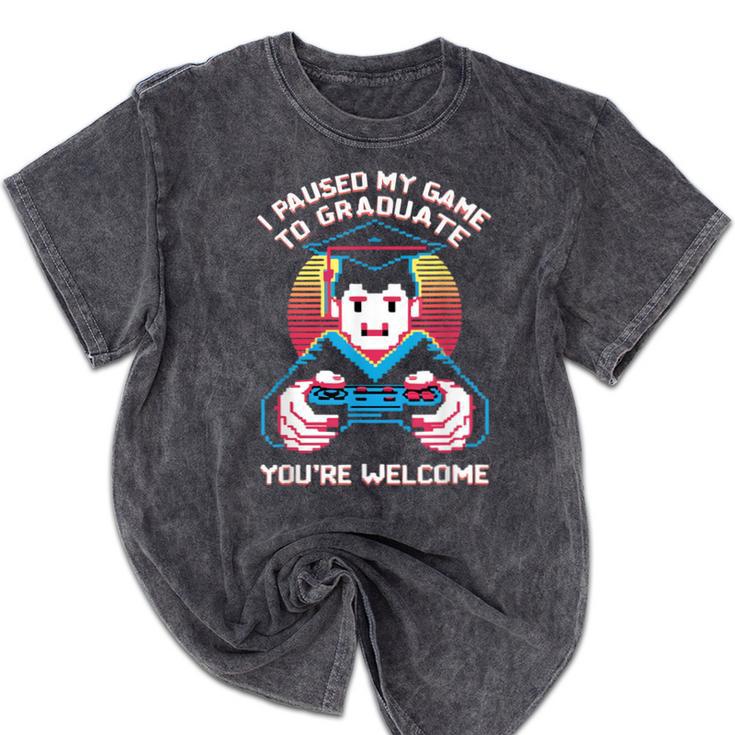 I Paused My Game To Graduate 2024 Gamer Graduation Mineral Wash Tshirts