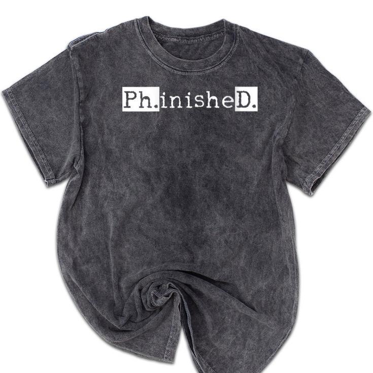 PhD Graduation Doctorate Student Graduate Mineral Wash Tshirts