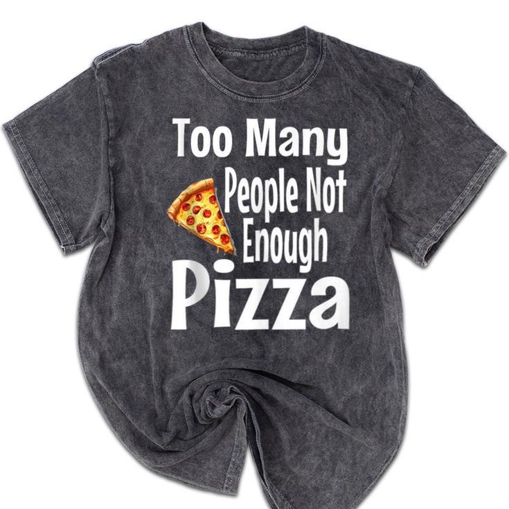 Pizza Lover Saying Introvert Anti Social Humor Foodie Mineral Wash Tshirts