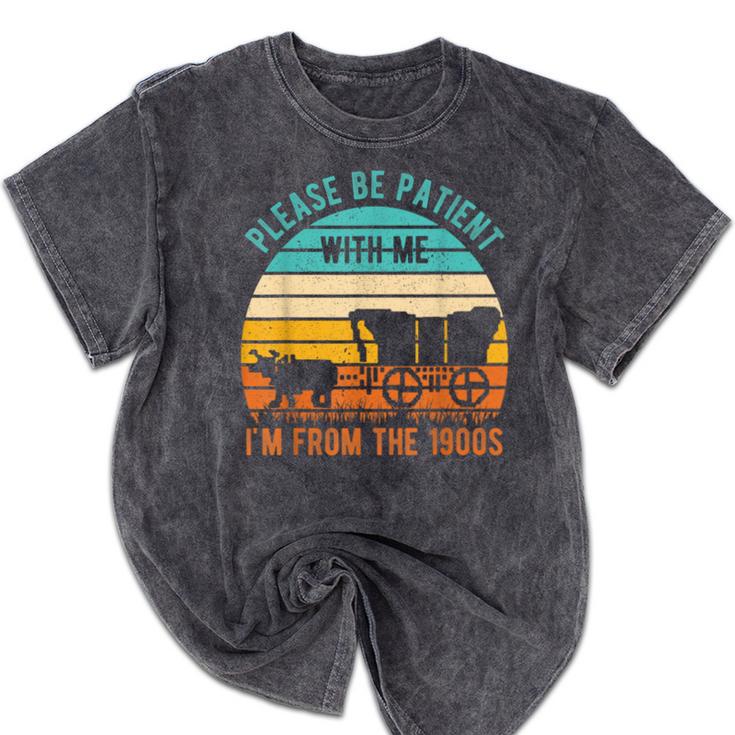 PLEASE BE PATIENT I'M FROM THE 1900s Vintage 1900s 90s Mineral Wash Tshirts PLEASE BE PATIENT I'M FROM THE 1900s Vintage 1900s 90s Mineral Wash Tshirts